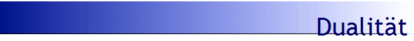 Dualit�t