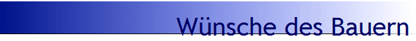 W�nsche des Bauern